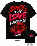 Spicy Is My Love Language Tee