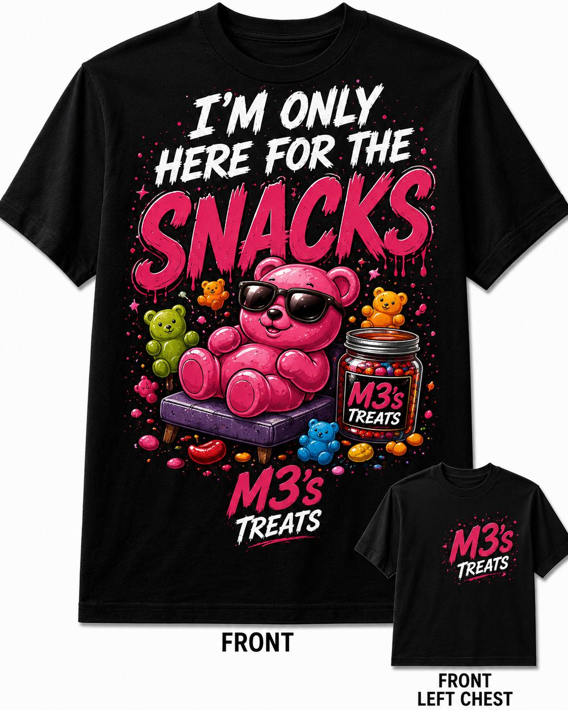 I'm Only Here For The Snacks Tee