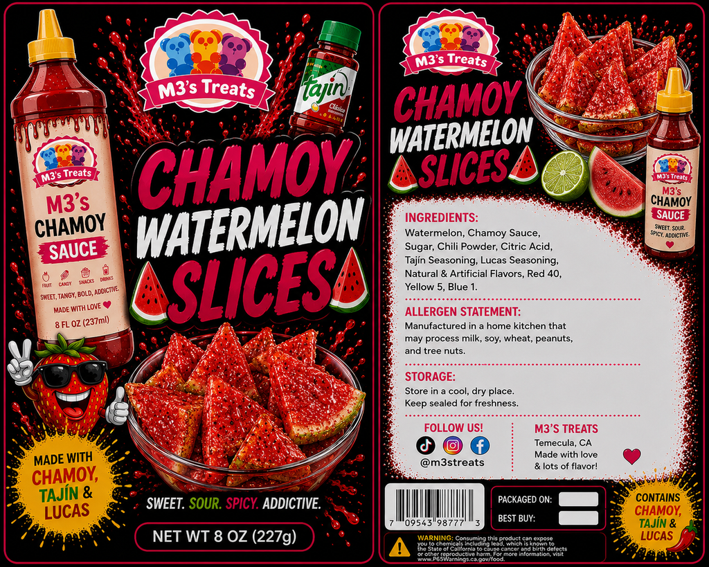 M3's Treats Chamoy Watermelon Slices label - Sweet, Sour, Spicy, Addictive