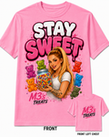 Stay Sweet Tee