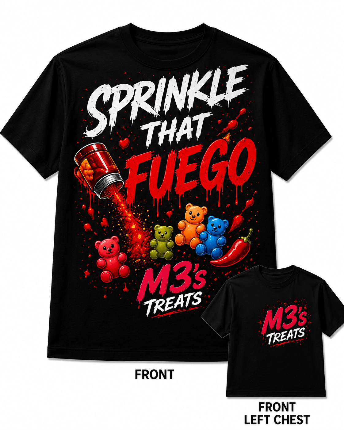 Sprinkle That Fuego Tee
